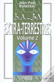 Capa do artigo B.A. - Ba Des Extra Terrestres T.2