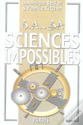 B.A-Ba Des Sciences Impossibles