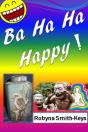 Ba Ha Ha Happy! - Preview