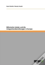 Capa do artigo Baã‚Â¶Hmische Laã‚Â¤Nder Und Die Integrationsbemahungen In Europa