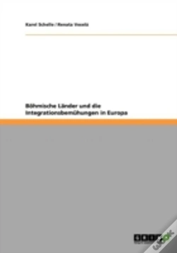 Capa do artigo Baã‚Â¶Hmische Laã‚Â¤Nder Und Die Integrationsbemahungen In Europa