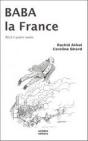 Baba La France ; Récit À Quatre Mains - Preview