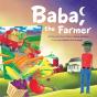 Baba, The Farmer - Preview