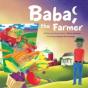 Baba, The Farmer - Preview