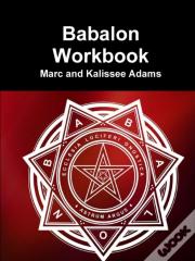 Babalon Workbook