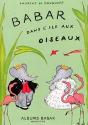 Babar Dans L'Île Aux Oiseaux - Preview