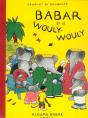 Babar Et Le Wouly-Wouly - Preview