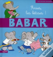 Capa do artigo Babar ; Finies, Les Bêtises !