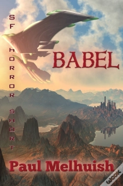 Capa do artigo Babel (A Space Opera Horror Short)