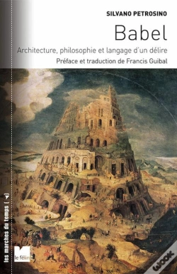 Capa do artigo Babel ; Architecture, Philosophie Et Langage D'Un Délire