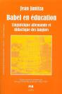 Babel En Éducation. Liinguistique Allemande Et Didactique Des Langues - Preview
