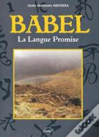 Babel, La Langue Promise