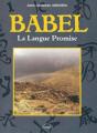 Babel, La Langue Promise - Preview
