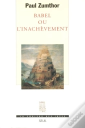 Babel Ou L'Inachevement