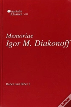 Capa do artigo Babel Und Bibel 2: Memoriae Igor M. Diakonoff