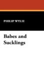 Babes And Sucklings - Preview