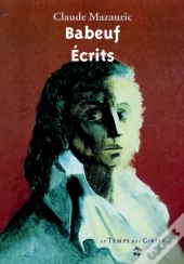 Babeuf Ecrits Textes Choisis Par Claude Mazauric