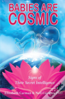 Babies Are Cosmic