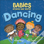 Babies Around The World: Dancing