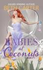 Babies At Coconuts - Preview