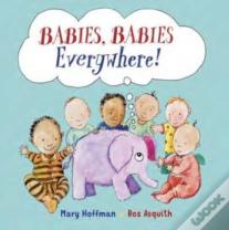 Babies, Babies Everywhere!