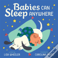 Babies Can Sleep Anywhere