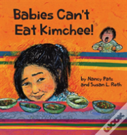 Babies Can'T Eat Kimchee