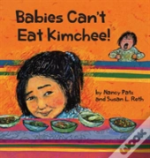 Babies Can'T Eat Kimchee