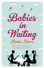 Babies In Waiting - Preview
