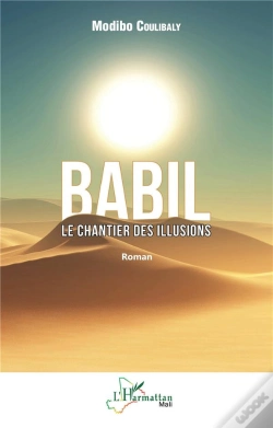 Capa do artigo Babil, Le Chantier Des Illusions
