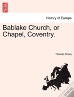 Capa do artigo Bablake Church, Or Chapel, Coventry.
