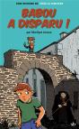 Babou A Disparu ! - Preview