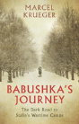 Babushka'S Journey - Preview