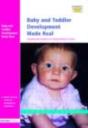 Baby And Toddler Development Made Real - Preview