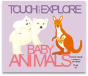 Baby Animals: Touch And Explore - Preview