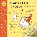 Baby Astrology: Dear Little Taurus