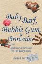 Baby Barf, Bubble Gum, And Brownies - Preview