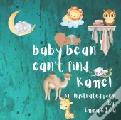 Baby Bean Can'T Find Kamel