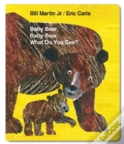 Capa do artigo Baby Bear, Baby Bear, What Do You See? (Board Book)
