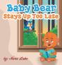 Baby Bear Stays Up Too Late - Preview