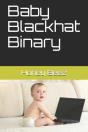 Baby Blackhat Binary - Preview