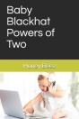 Baby Blackhat Powers Of Two - Preview