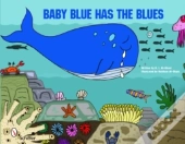 Baby Blue Has The Blues