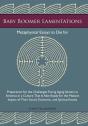Baby Boomer Lamentations - Preview
