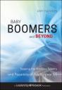 Baby Boomers And Beyond - Preview