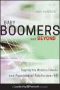 Baby Boomers And Beyond - Preview