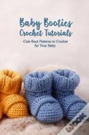 Baby Booties Crochet Tutorials