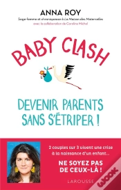 Capa do artigo Baby Clash, Devenir Parents Sans S