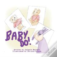 Baby Do!