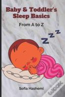 Baby & Toddler'S Sleep Basics